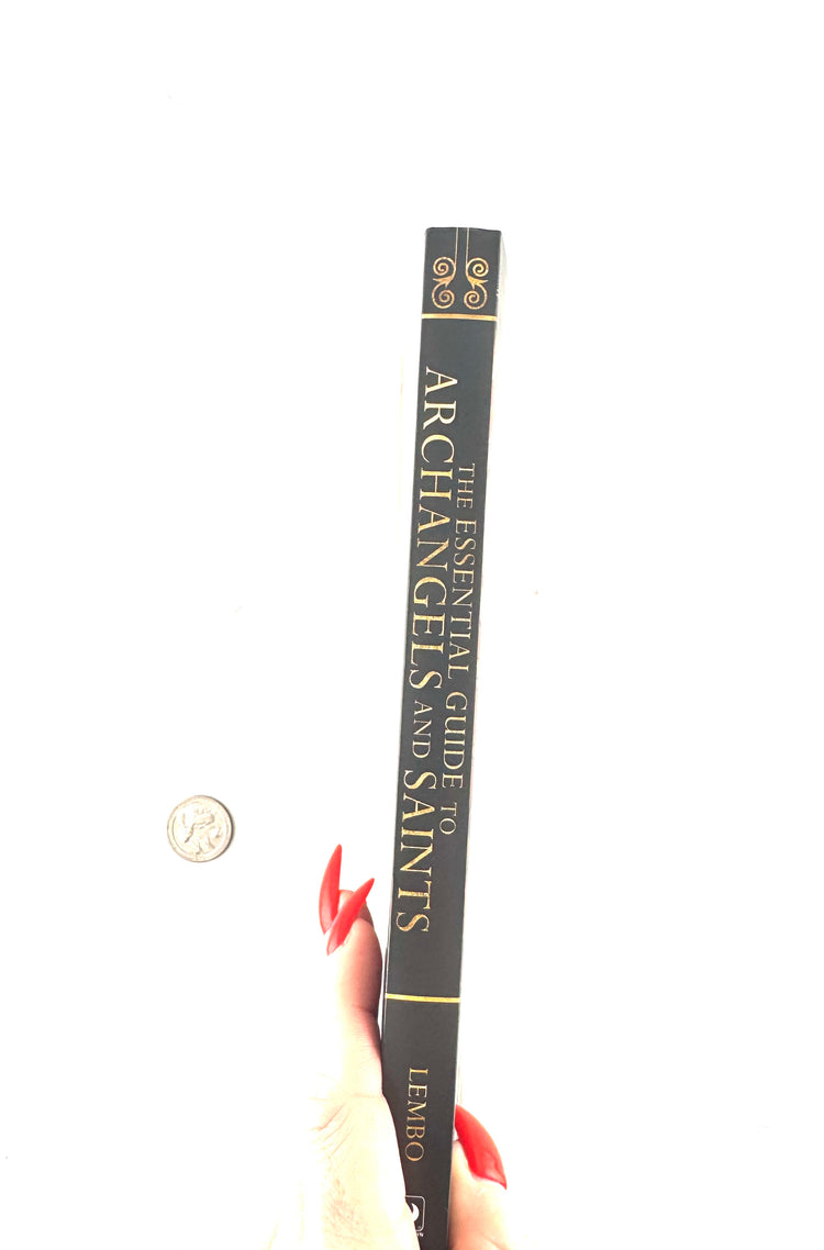 The Essential Guide to Archangels and Saints book - Embrace the Power