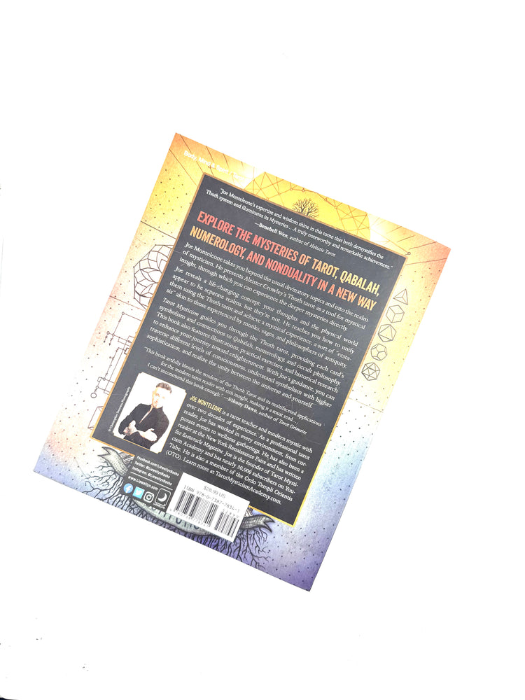 Tarot Mysticism book by Joe Monteleone - The psycho-spiritual technology of the Thoth Tarot