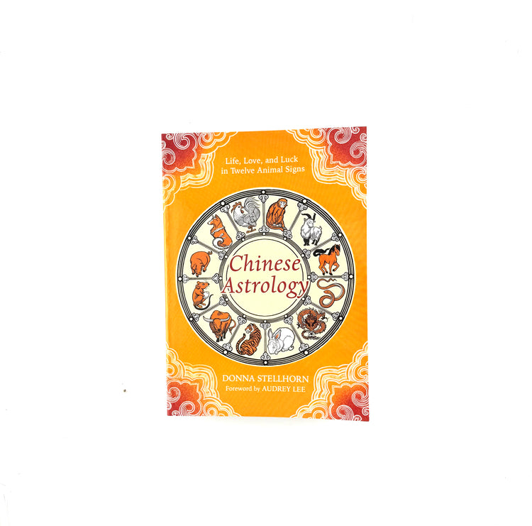 Chinese Astrology book by Donna Stellhorn