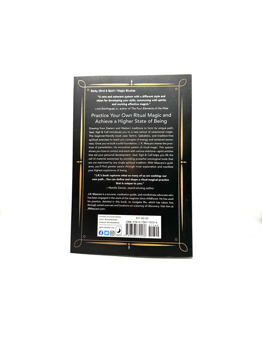 Seal, Sigil & Call by J.R. Mascaro