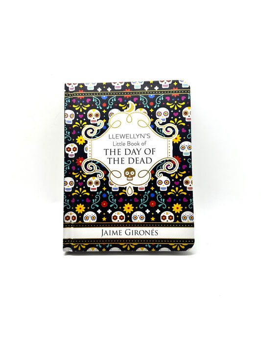 Llewellyn's Little Book of The Day of the Dead