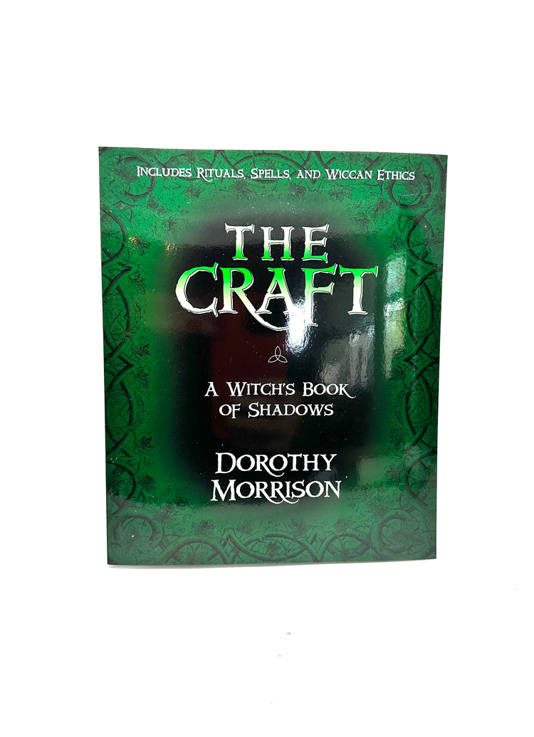 The Craft by Dorothy Morrison