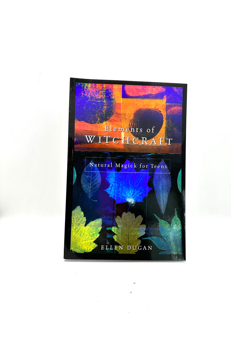 Elements of Witchcraft by Ellen Dugan