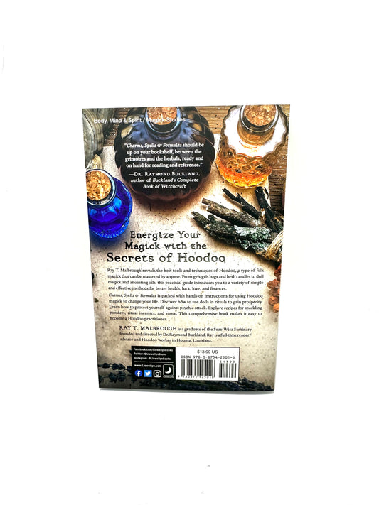 Charms, Spells & Formulas by Ray T. Malbrough