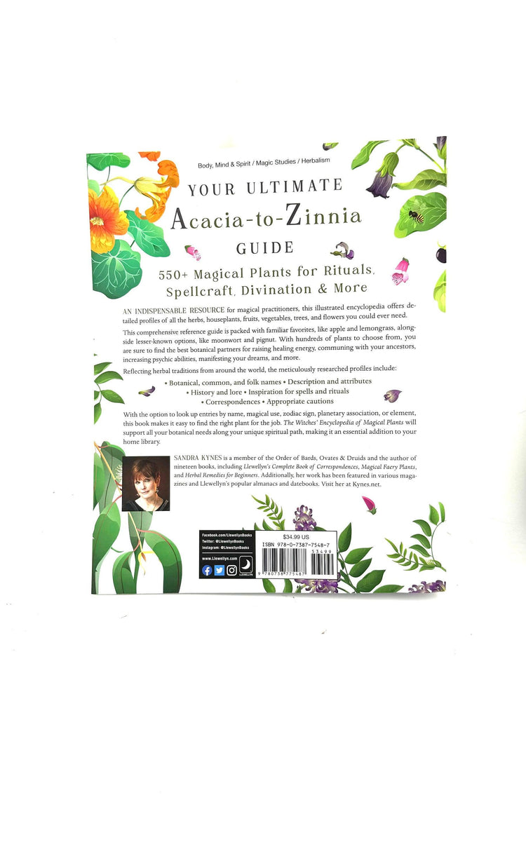 The Witches Encyclopedia of Magical Plants by Sandra Kynes