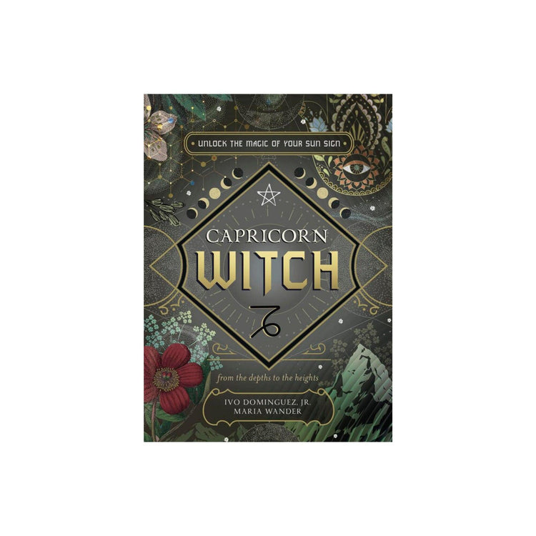 Capricorn Witch Book by Ivo Dominguez Jr & Maria Wander