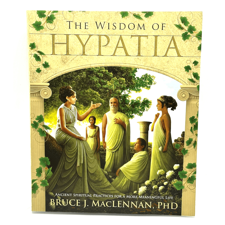 The Wisdom Of Hypatia