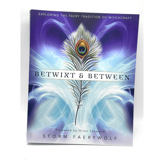 Betwixt & Between By Storm Faerywolf