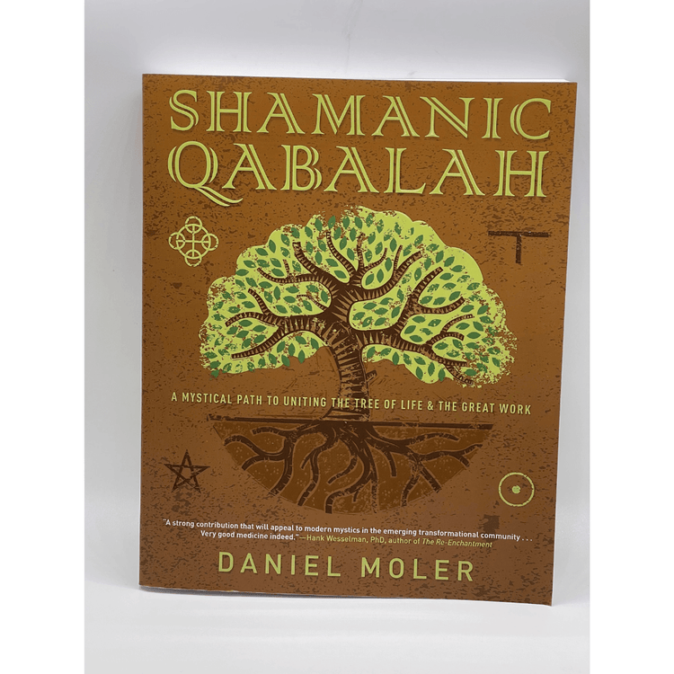 Shamanic Qabalah By Daniel Moler