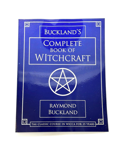 Buckland's Complete Book of Witchcraft by Raymond Buckland