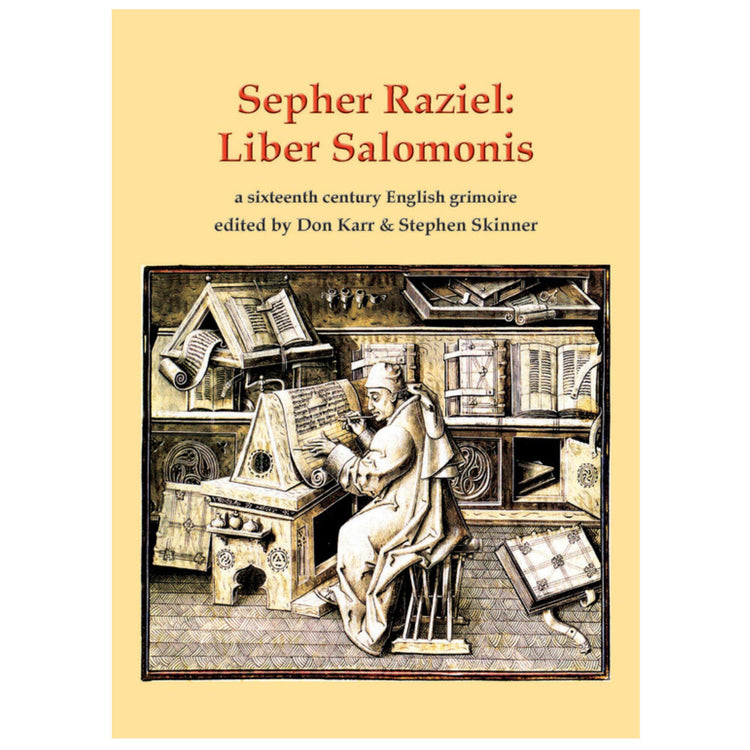 Sepher Raziel: Liber Salomonis by Don Karr & Stephen Skinner