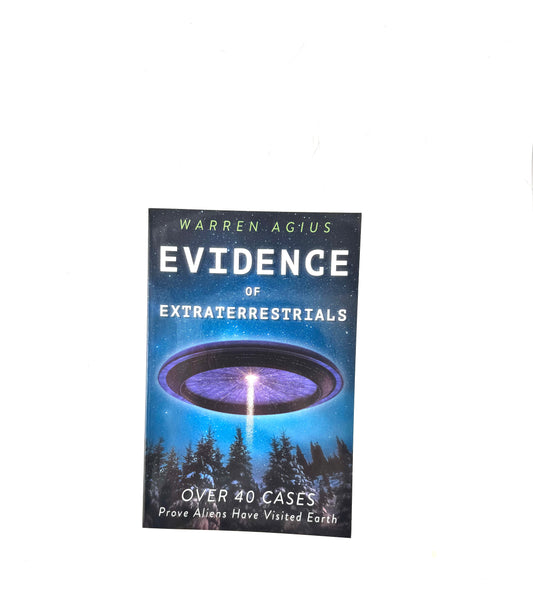 Evidence of Extraterrestrials book by Warren Agius - 40 cases - Prove Aliens have visited earth