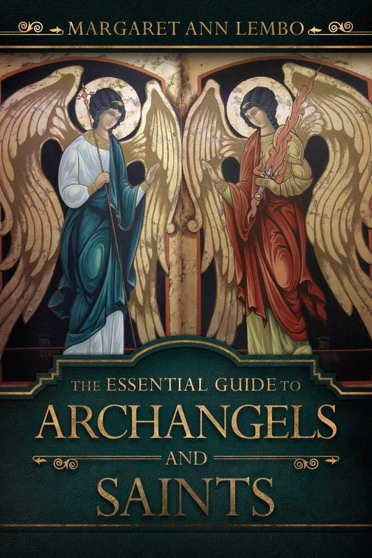 The Essential Guide to Archangels and Saints book - Embrace the Power