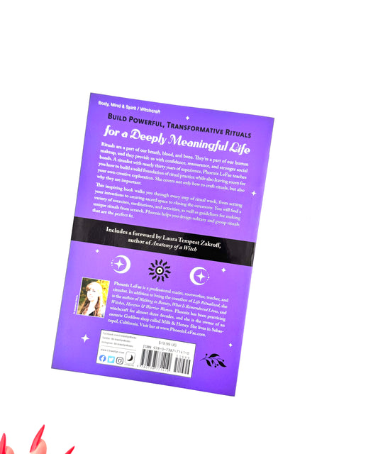 A Witch's Guide to Creating & Performing Rituals that actually work book by Phoenix Lafae -Build powerful & transformative Rituals