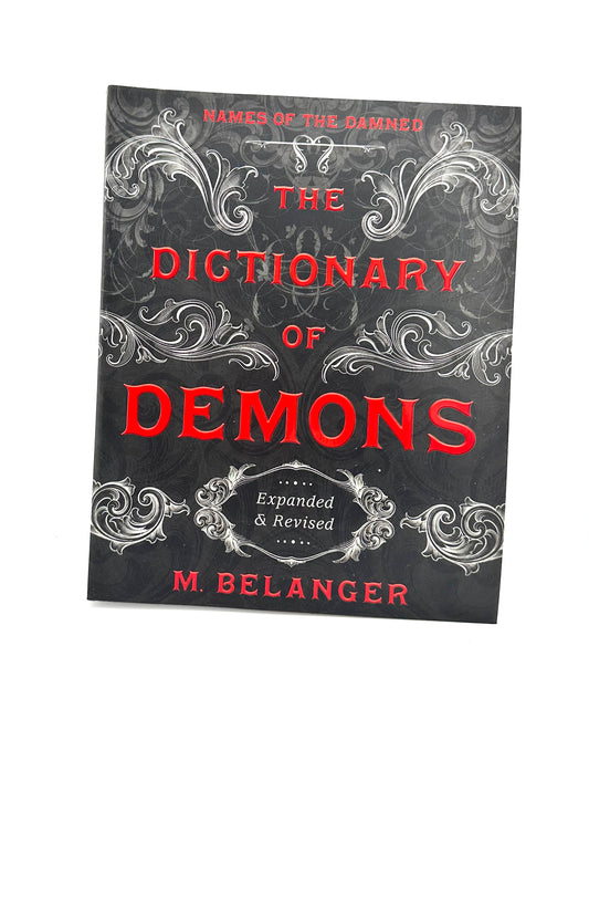 The Dictionary of Demons by M.Belanger