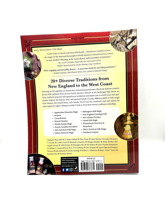 Complete Book of North American Folk Magic by Cory Thomas Hutcheson