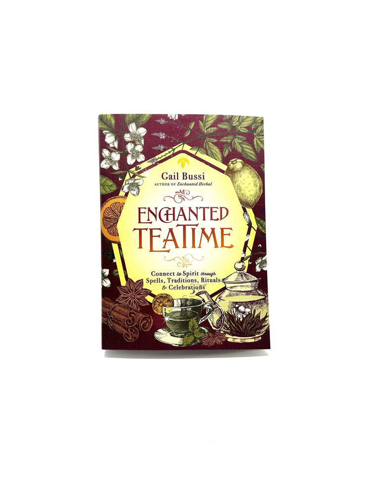 Enchanted Teatime by Gail Bussi