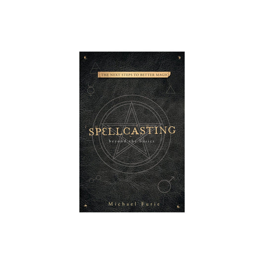 Spellcasting beyond the basics by Michael Furie