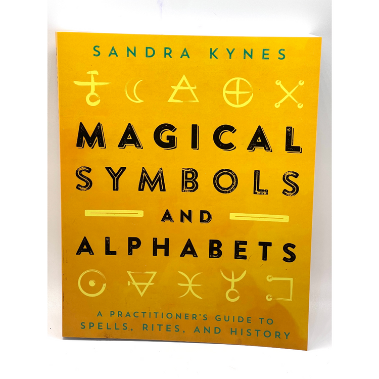 Magical Symbols And Alphabets By Sandra Kynes