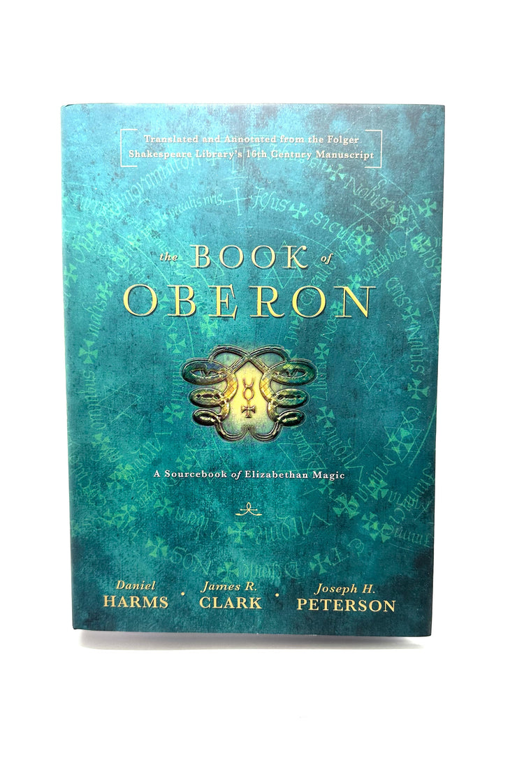 The Book of Oberon by D. Harms, J. Clark, & J. Peterson