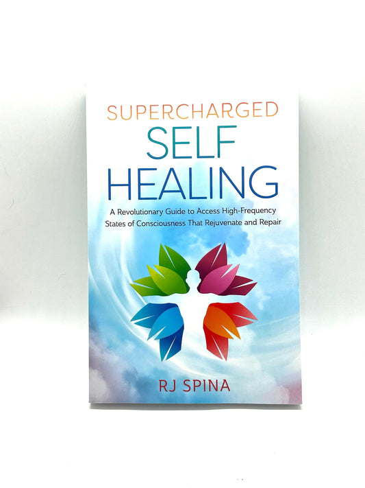 Supercharged Self Healing by RJ Spina