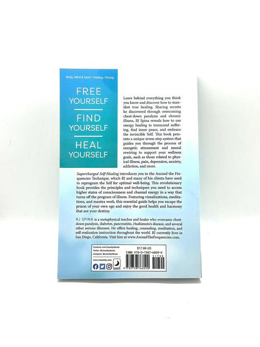 Supercharged Self Healing by RJ Spina