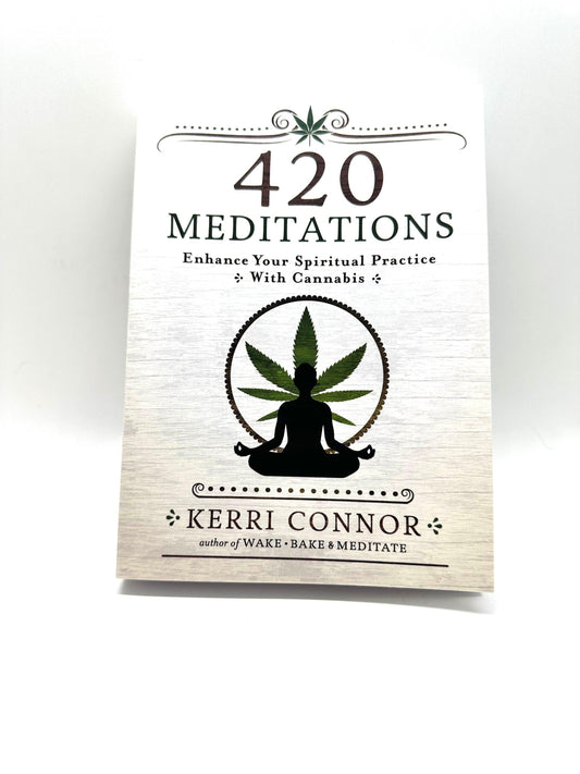 420 Meditations by Kerri Connor