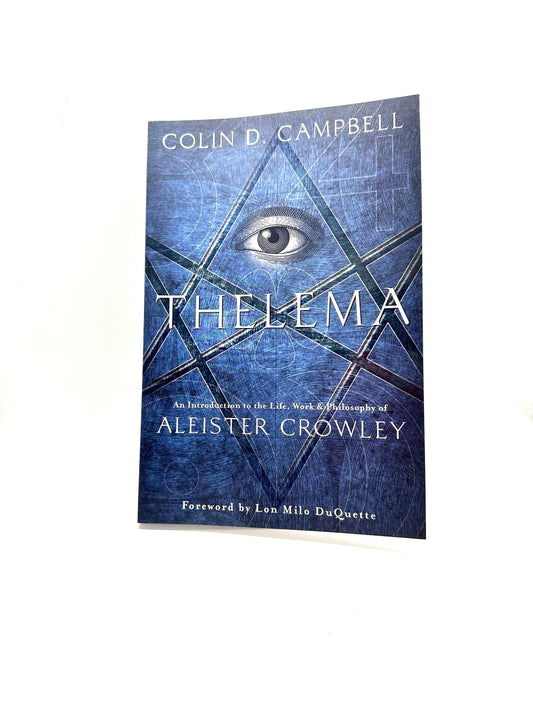 Thelema by Colin D. Campbell