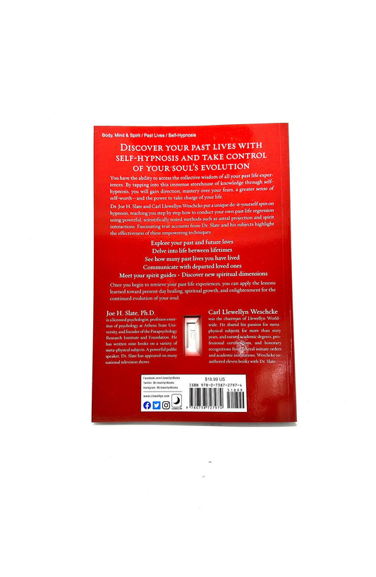 Doors to Past Lives by Joe H Slate PhD & Carl Llewellyn Weschcke