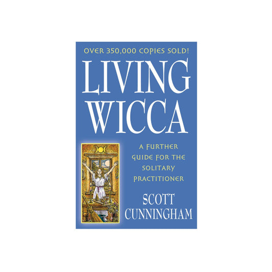 Living Wicca by Scott Cunningham