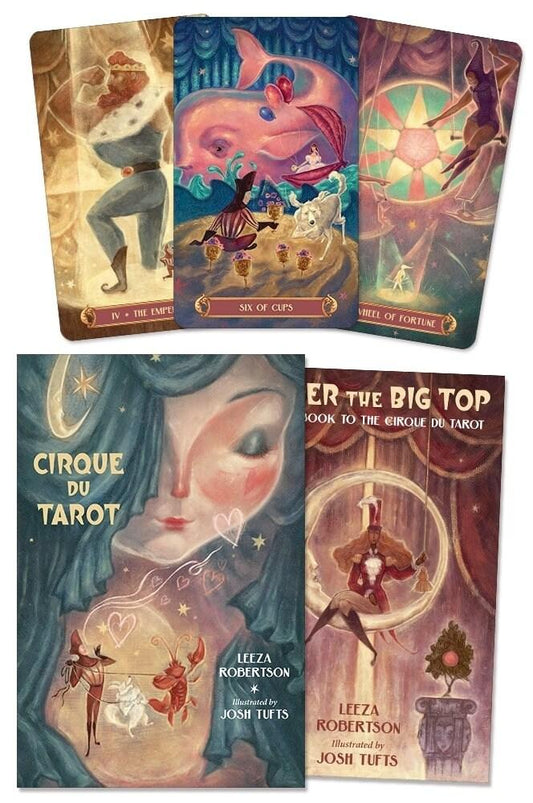 Cirque Du Tarot by Leeza Robertson & Josh Tufts