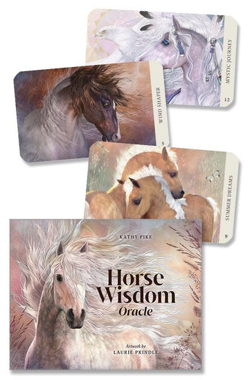 Horse Wisdom Oracle by Kathy Pike & Laurie Prindle